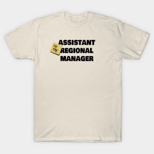 Assistant (to the) Regional Manager T-Shirt